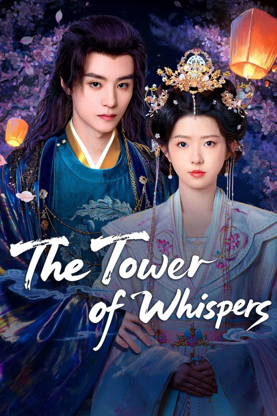 The Tower of Whispers (2025 Chinese Drama)